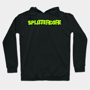 Splittercore Hoodie